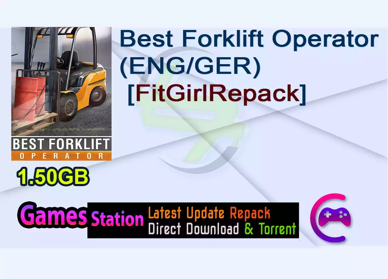 Best Forklift Operator (ENG/GER) [FitGirl Repack]