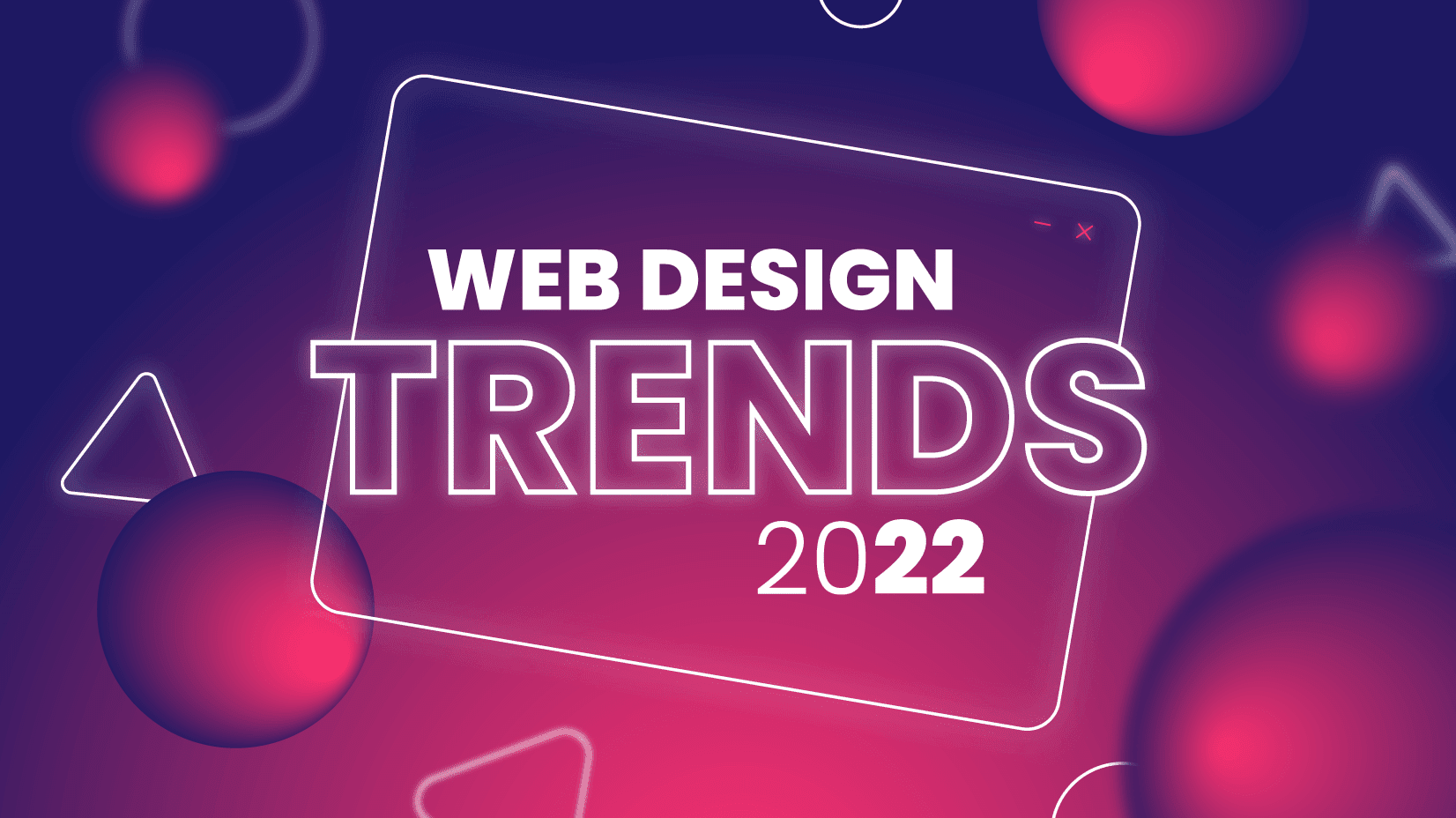 Web Trends for 2022