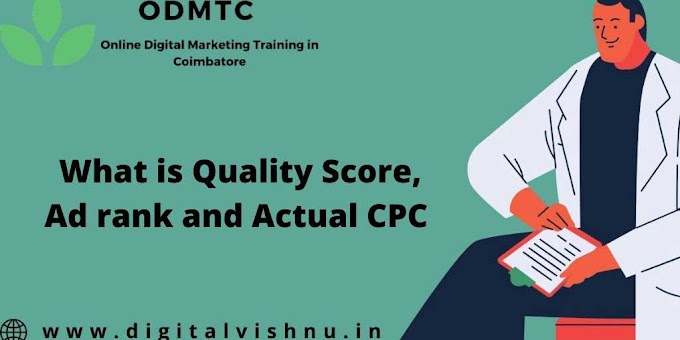 What is Quality Score and How Google Calculates Ad rank Calculation and Actual CPC – 2020