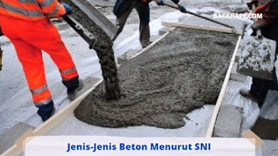 Jenis-Jenis Beton Menurut SNI