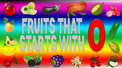 fruits that start with o