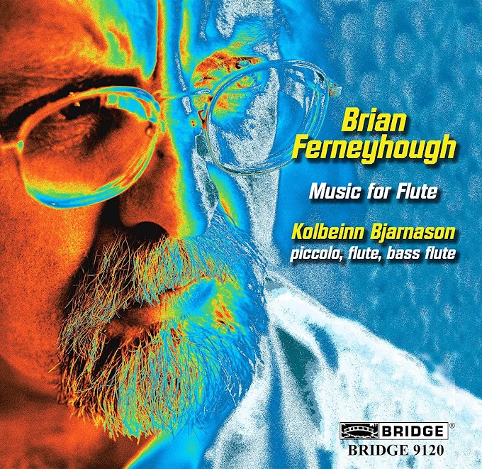 Brian Ferneyhough (1943) - Music for Flute - PREMIERE