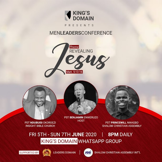 Kings Domain: Men leaders conference [ Revealing Jesus]