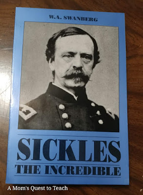 Sickles The Incredible by W. A. Swanberg  book cover