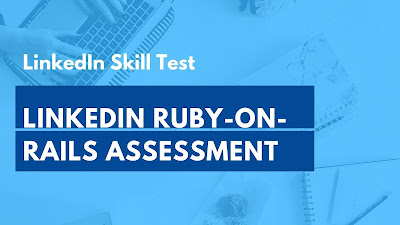 LinkedIn Ruby on Rails Assessment