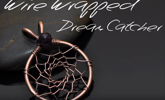 Wire Wrapped Dream Catcher Pendant Tutorial with Beautiful