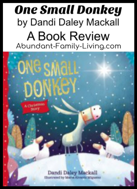 https://www.abundant-family-living.com/2016/10/one-small-donkey-by-dandi-daley-mackall.html