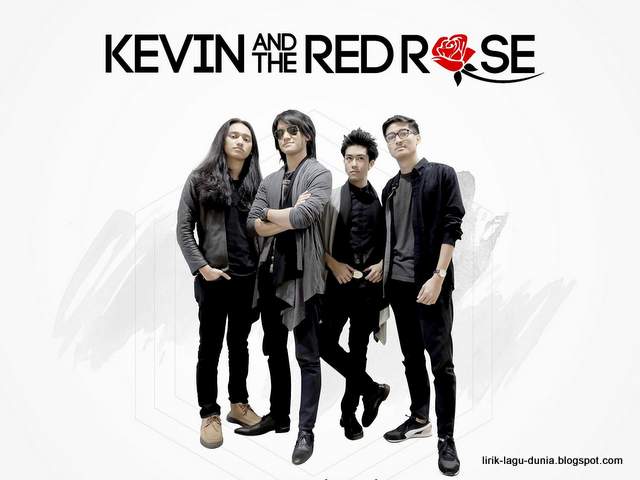 Lirik Lagu Kevin and The Red Rose - Menyesal