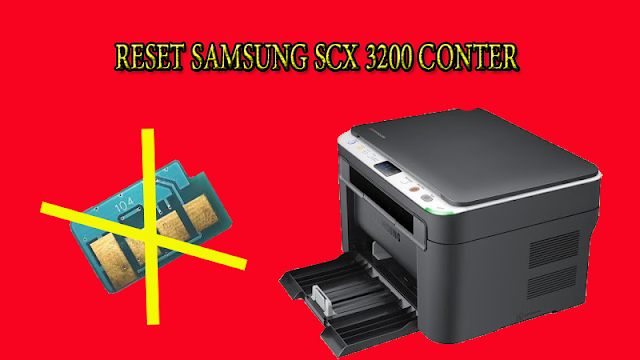 Reset counter Samsung scx-3200 Printer