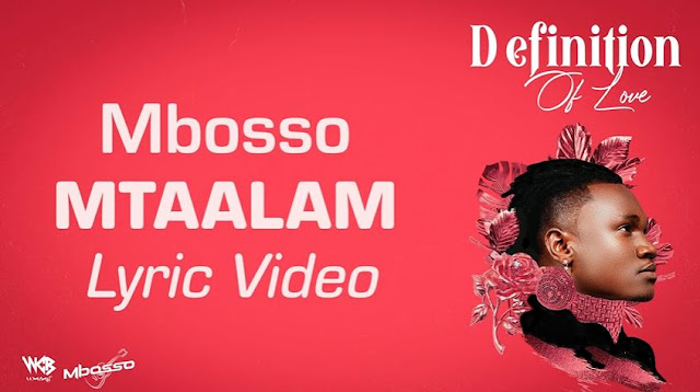 VIDEO | Mbosso - Mtaalam (Lyric Video) | Mp4 Download