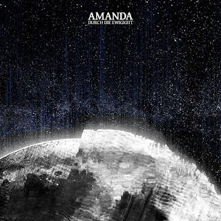 Amanda  "Durch Die Ewigkeit" 2020 Austria Prog Psych, Space Rock