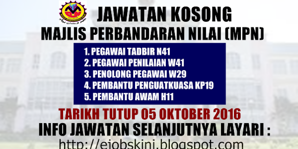 Jawatan Kosong Majlis Perbandaran Nilai (MPN) - 05 Oktober 2016