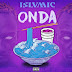 ISLVMIC - Onda [MixTape]