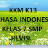 KKM BAHASA INDONESIA KELAS 7 SMP K13 REVISI TERBARU