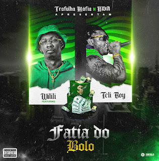 Wilili Babacita - Fatia do bolo (Feat Teli Boy) [Baixar] 2023