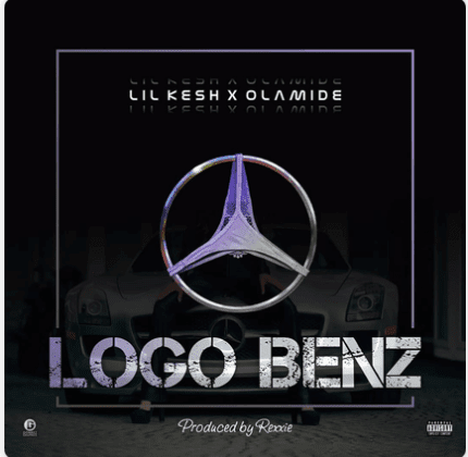 [AUDIO] Lil Kesh x Olamide – “Logo Benz” (Prod. Rexxie)