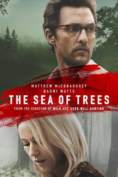 Watch The Sea of Trees 2016 Full Movie With English Subtitles