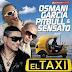 El Taxi Pitbull Feat Sensato & Osmani Garcia