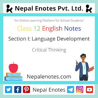 Class 12 Compulsory English Critical Thinking Notes