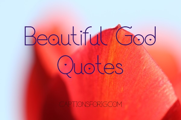 51+ *Most* Grateful God Quotes On Love, Blessings, Faith - Captions For Ig