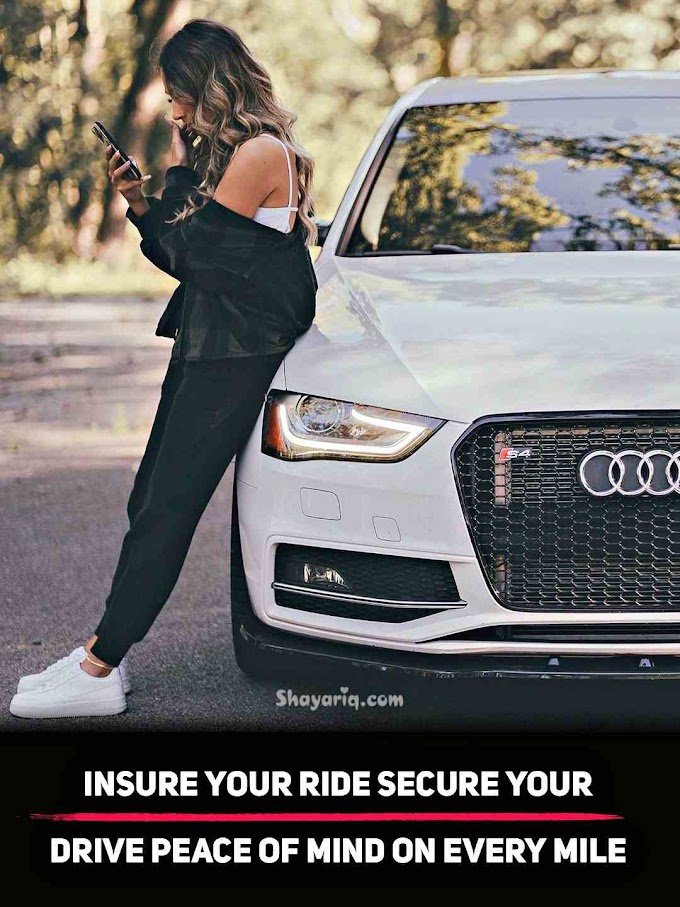 Insure your ride secure your drive - Insurance Quotes 