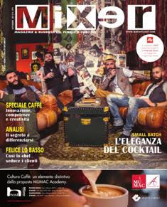 Mixer. Magazine & business del pubblico servizio 279 - Settembre 2015 | TRUE PDF | Mensile | Professionisti | Ristorazione | Cibo | Bevande
Mixer da 30 anni accompagna l’evoluzione e l’innovazione del mondo del fuori casa, raccontando storie di imprenditori, aziende, prodotti. Rappresenta da sempre il riferimento dell’informazione professionale per i pubblici esercizi e mezzo insostituibile per le imprese che si rivolgono al canale fuori casa.
Organo di stampa della Fipe-Confcommercio, grazie anche al contributo di specialisti e professionisti, affronta ogni mese temi specifici e di attualità con i «Dossier», la sezione «Pubblico Esercizio» con il mondo bar e ospitalità in primo piano, la ristorazione con le nuove rubriche «Il Vocabolario delle Attrezzature» e «Le Catene», la Mixability con i bartender e gli chef più in del momento, la Professione con consigli e idee per l’attività quotidiana.
La rivista raggiunge ogni mese una selezione qualificata di bar, wine bar, ristoranti, pizzerie e hotel in Italia.