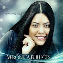 Veronica Bulhões - Trabalhar de Deus 2012