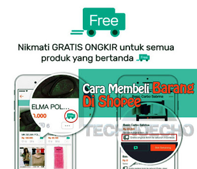Tips Belanja Online Murah Di Shopee Gratis Ongkir Rp 0  TechnoEcho