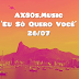 [News] AX-80s - nova promessa do pop rock nacional - lança o quinto single autoral "Eu Só Quero Você", nas plataformas e YouTube, no próximo dia 26 de julho.