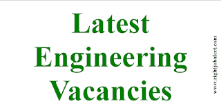 Latest Engineering Vacancies