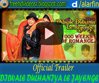 Dilwale Dulhania Le Jayenge Official Trailer