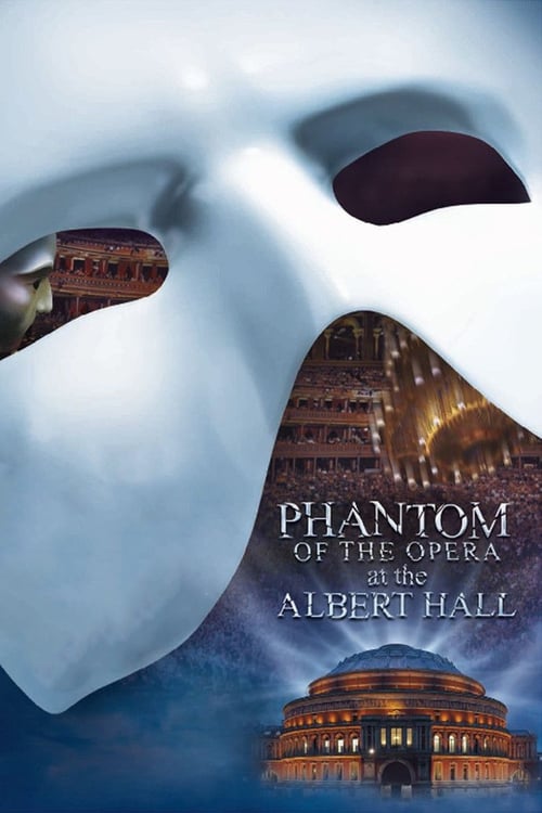 [HD] The Phantom of the Opera at the Royal Albert Hall 2011 Film Entier Vostfr
