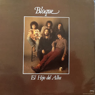 Bloque “Bloque” 1978 + “Hombre, Tierra Y Alma” 1979 + “El Hijo Del Alba” 1980  Spain Progressive Symphonic Rock