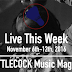 Live This Week: November 6th-12th, 2016