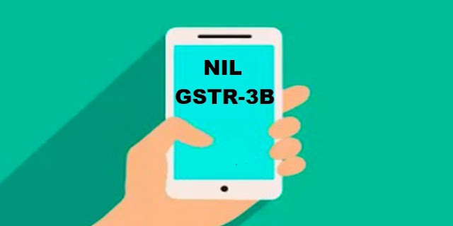 how to file nil gstr 3b