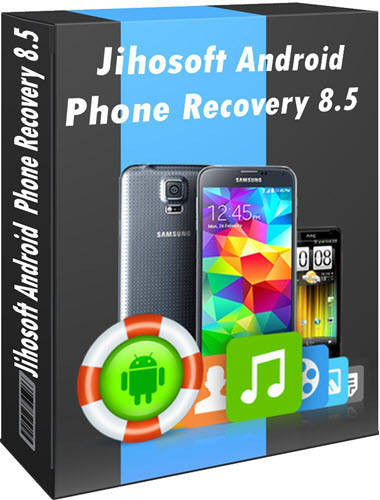 Download jihosoft Android Phone Recovery Full For Windows