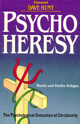Martin & Deidre Bobgan-Psychoheresy-