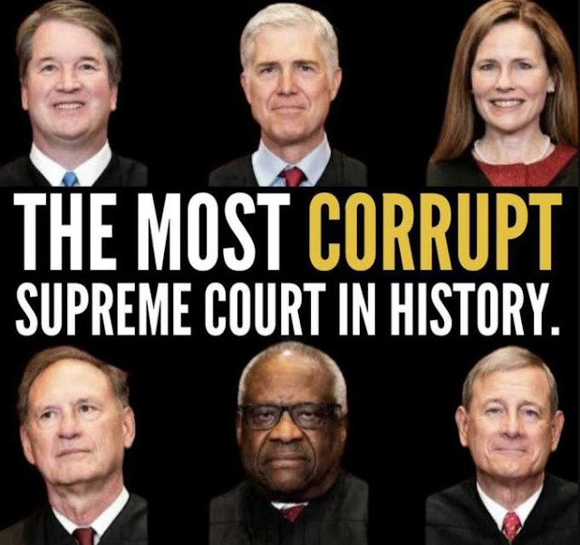 The Most Corrupt Supreme Court in History - meme