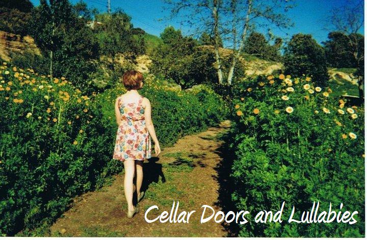 Cellar Doors and Lullabies