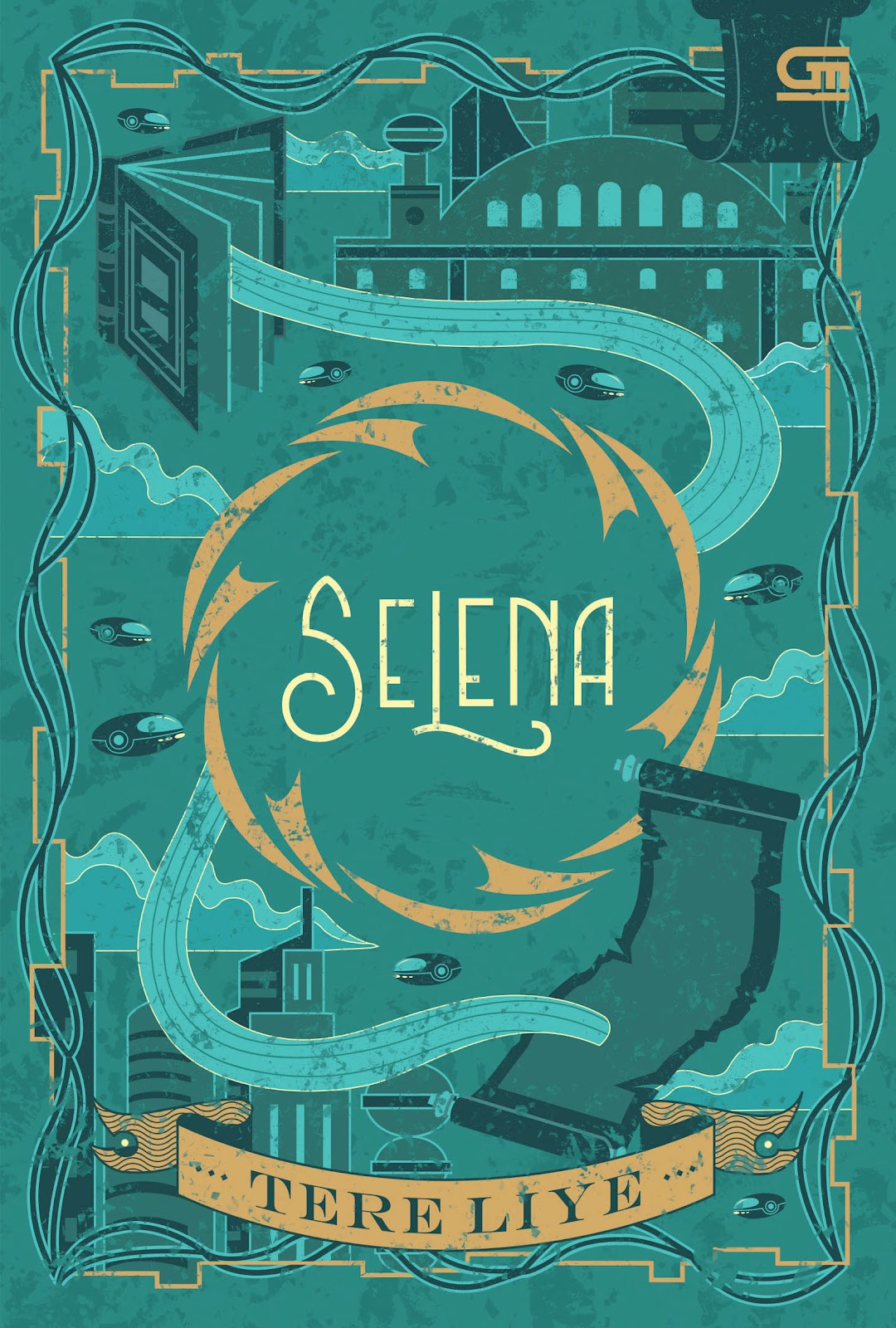 Novel Selena karya Tere Liye