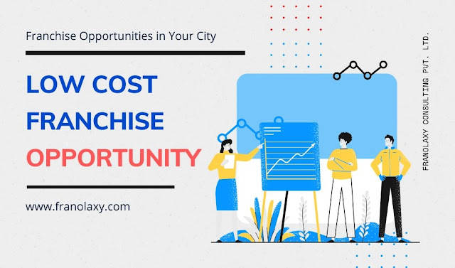 Low Cost Franchise Opportunities