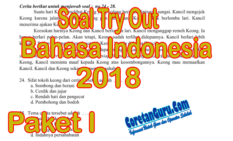 Download Soal Try Out SD Kelas 6 Tahun 2018 Pelajaran Bahasa Indonesia