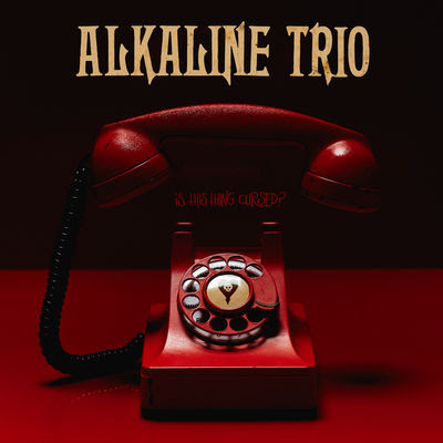  Is This Thing Cursed? by Alkaline Trio on iTunes 