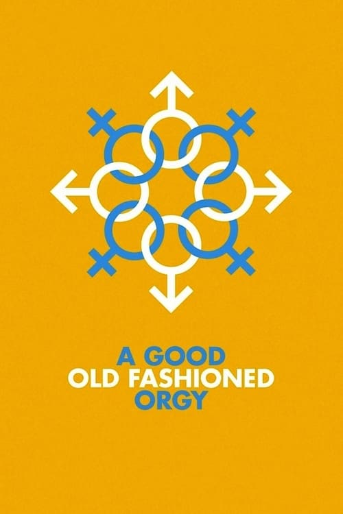 A Good Old Fashioned Orgy 2011 Streaming Sub ITA