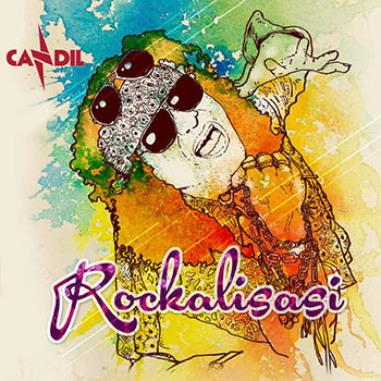Candil - Rockalisasi (Full Album 2016)