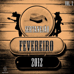 Sertanej%25C3%25A3o%2B2012%2Bvol%2B2 Download – Sertanejão Vol.2 – Fevereiro (2012)