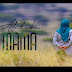 VIDEO | Alikiba - Mama (Mp4) Download