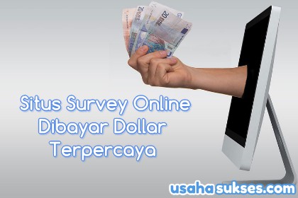  Ada banyak sekali cara mendapat duit di internet 3 Situs Survey Online Dibayar Dollar Terpercaya Dan Terbukti Membayar Mahal