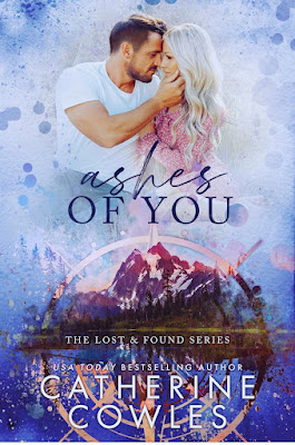 Ashes of You: A Small Town Single Dad Romance by Catherine Cowles free download