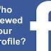 HOW TO EASILY FIND YOUR FACEBOOK PROFILE VISITORS - TECHNOSTEROID